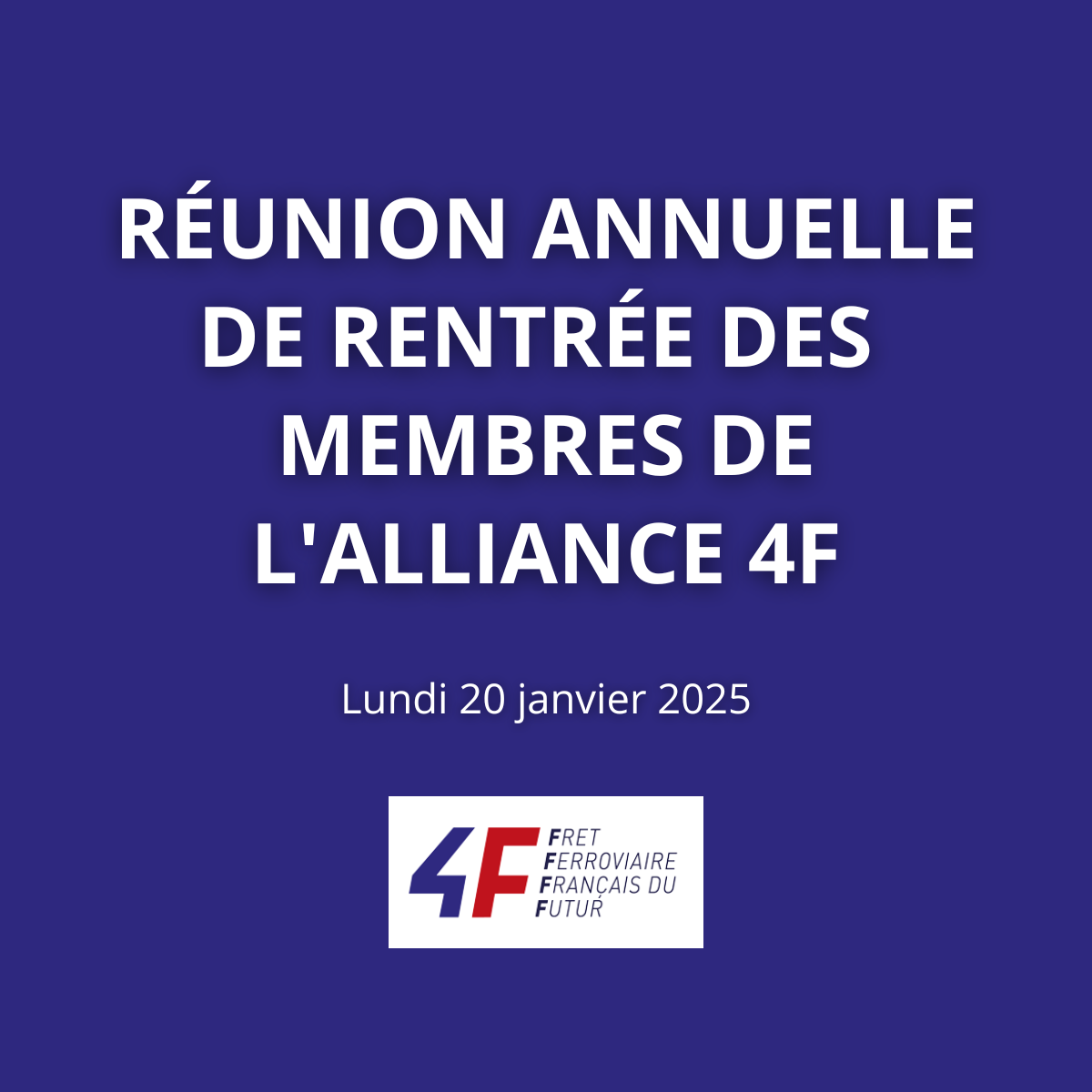 Réunion annuelle de rentrée des membres Fret 4F